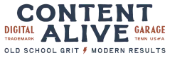 Content Alive Marketing – Digital Garage. Old school grit, modern results.